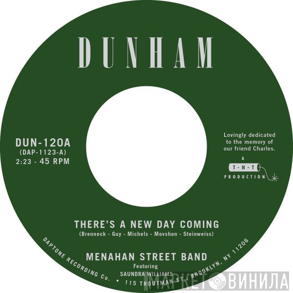 Menahan Street Band - There's a New Day Coming / Tommy Don't