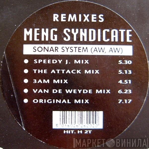 Meng Syndicate - Sonar System (Aw, Aw) (Remixes)