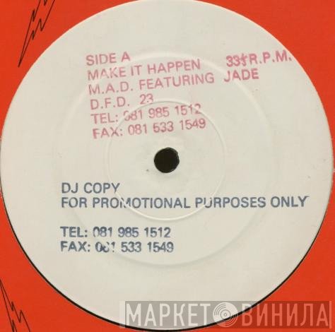 Mental & Dangerous - Make It Happen