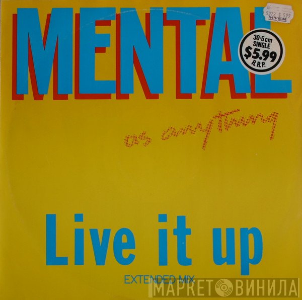 Mental As Anything  - Live It Up