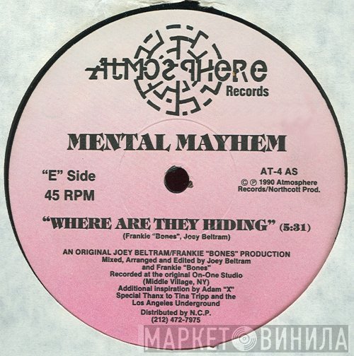 Mental Mayhem - Where Are They Hiding / Joey's Riot