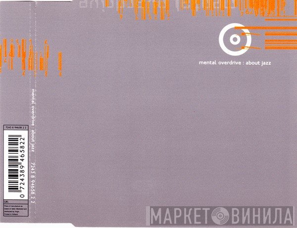 Mental Overdrive  - About Jazz