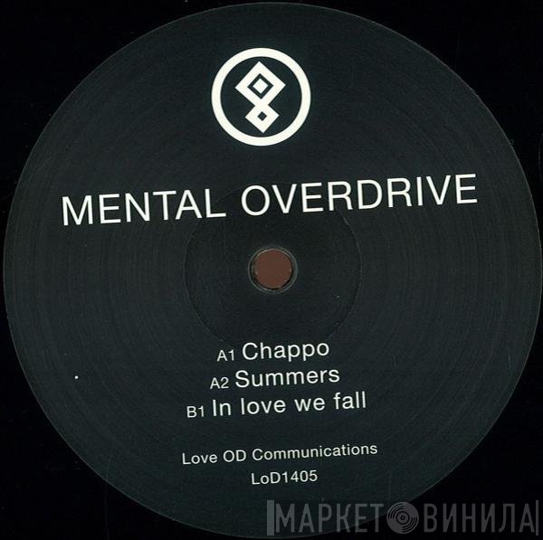 Mental Overdrive - Chappo