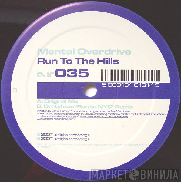 Mental Overdrive - Run To The Hills