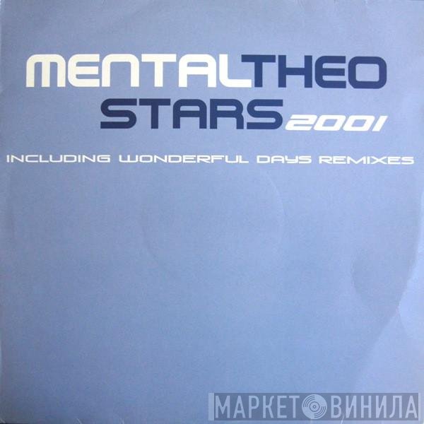 Mental Theo  - Stars 2001