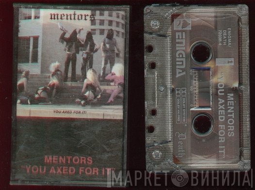 Mentors  - You Axed For It!