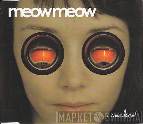 Meow Meow - Cracked