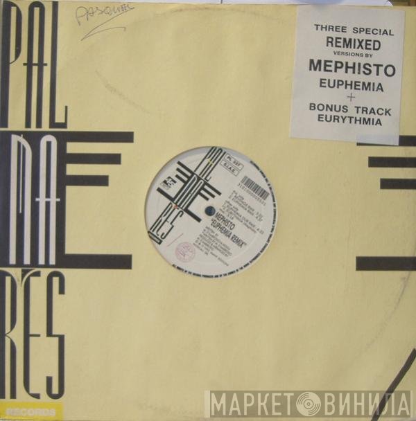 Mephisto - Three Special Remixed Versions By Mephisto Euphemia + Bonus Track Eurythmia