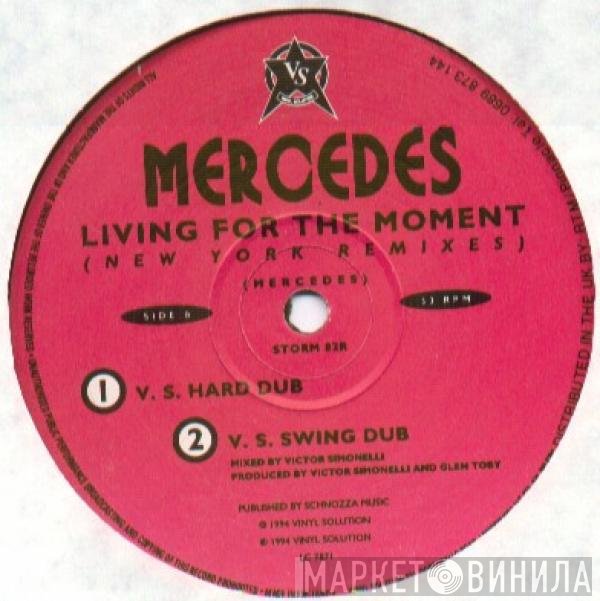 Mercedes - Living For The Moment (New York Remixes)