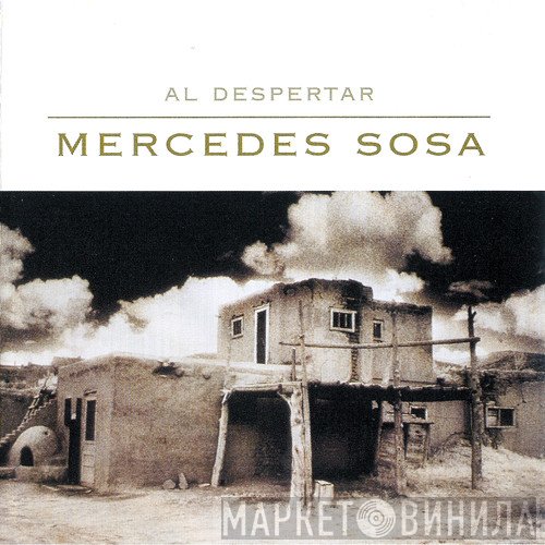 Mercedes Sosa  - Al Despertar