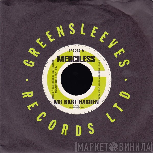 Merciless, Round Head - Mr. Hart Harden / Cruise Control