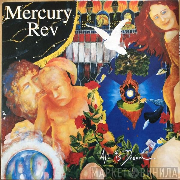 Mercury Rev  - All Is Dream