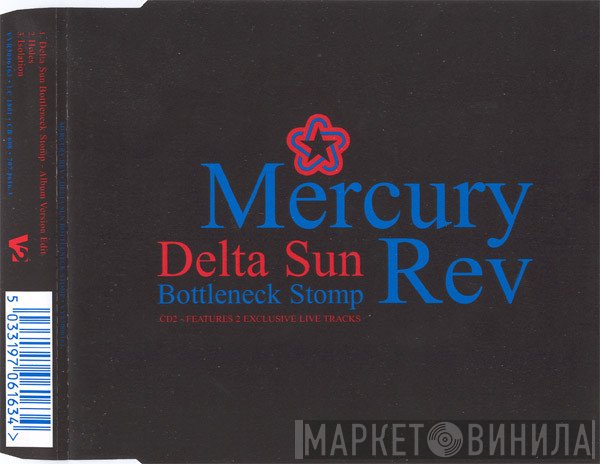 Mercury Rev - Delta Sun Bottleneck Stomp