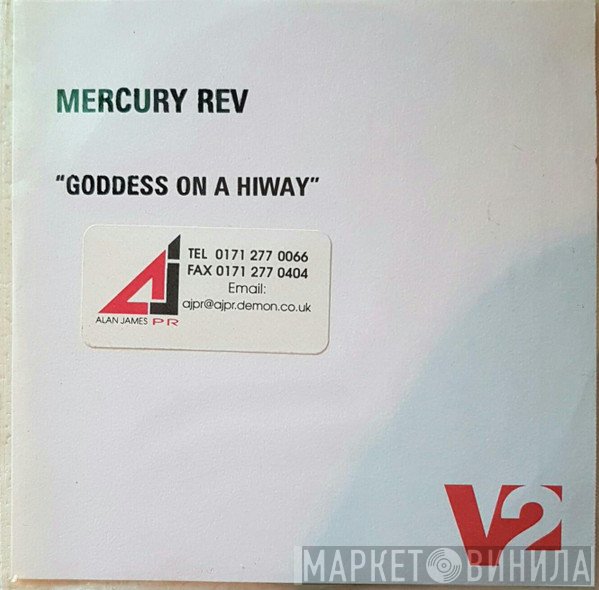 Mercury Rev - Goddess On A Hiway