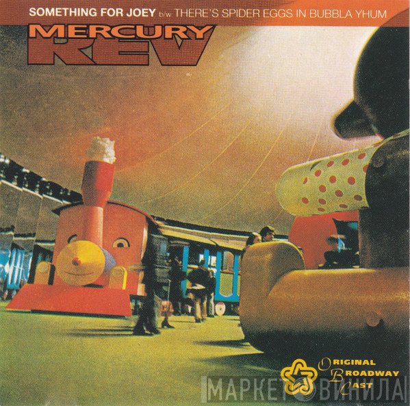 Mercury Rev  - Something For Joey