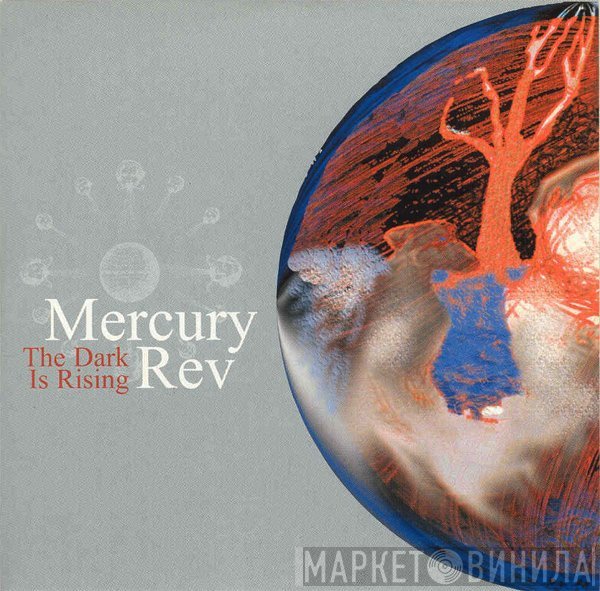 Mercury Rev - The Dark Is Rising