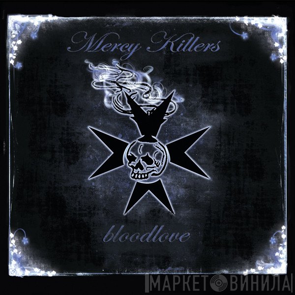 Mercy Killers - Bloodlove