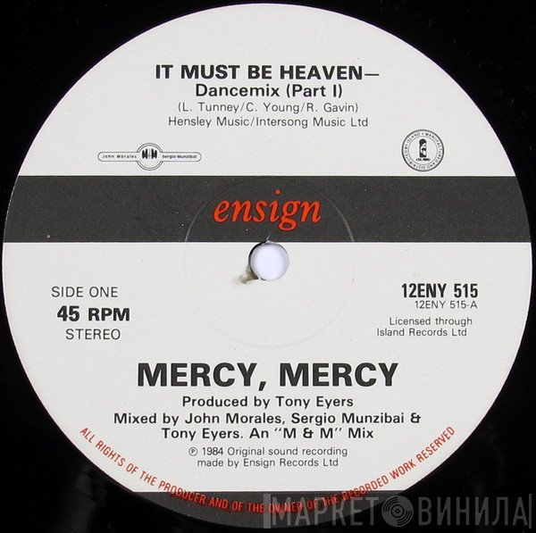 Mercy, Mercy - It Must Be Heaven