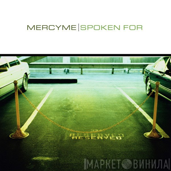 MercyMe  - Spoken For