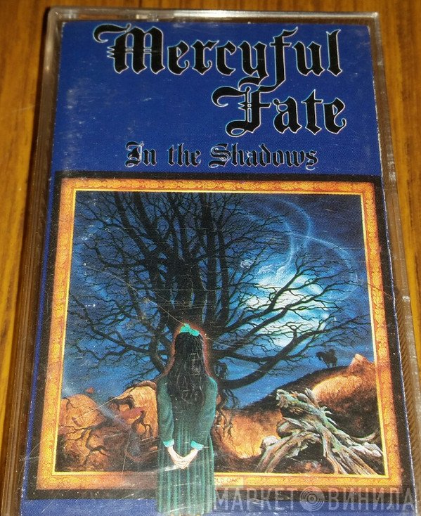 Mercyful Fate  - In The Shadows