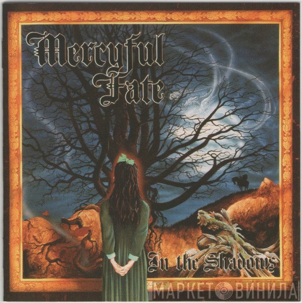 Mercyful Fate  - In The Shadows