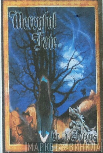 Mercyful Fate  - In The Shadows