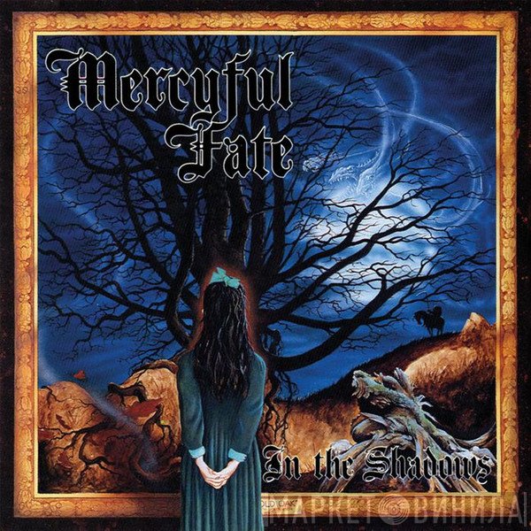 Mercyful Fate  - In The Shadows