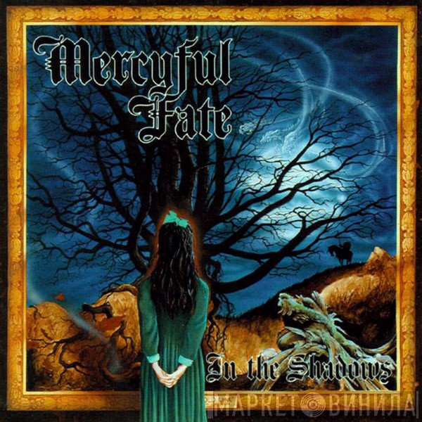 Mercyful Fate  - In The Shadows
