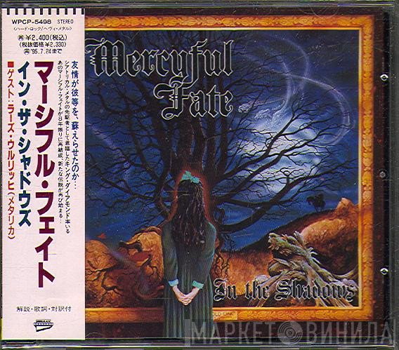 Mercyful Fate  - In The Shadows