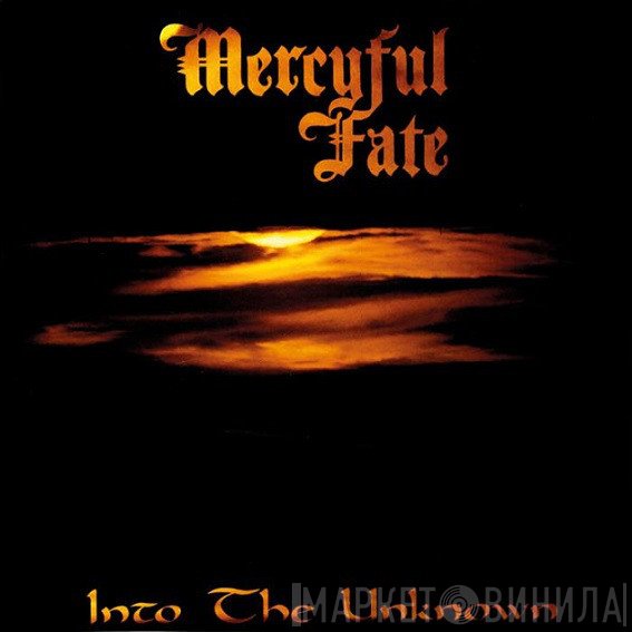 Mercyful Fate  - Into The Unknown