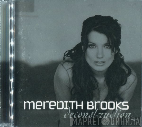 Meredith Brooks  - Deconstruction