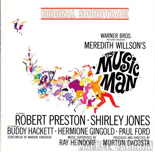 Meredith Willson, Shirley Jones , Robert Preston  - The Music Man (Original Soundtrack Recording)