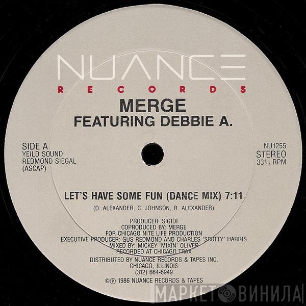 Merge , Debbie A. - Let's Have Some Fun