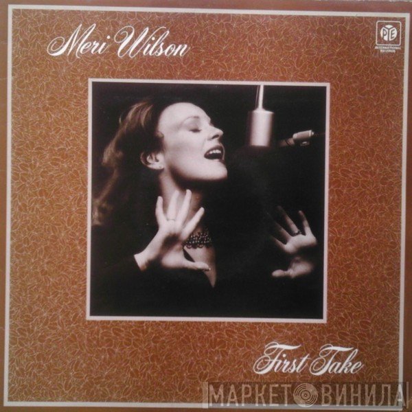 Meri Wilson - First Take