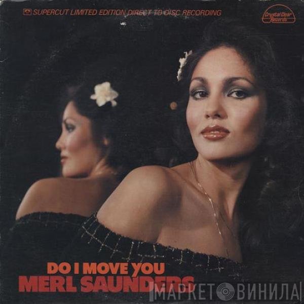 Merl Saunders  - Do I Move You