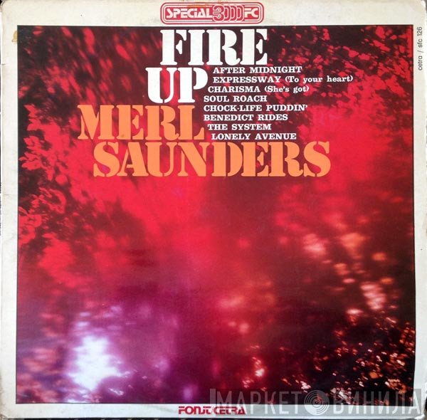 Merl Saunders  - Fire Up
