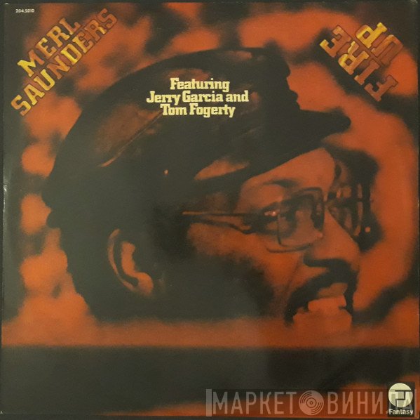 Merl Saunders  - Fire Up