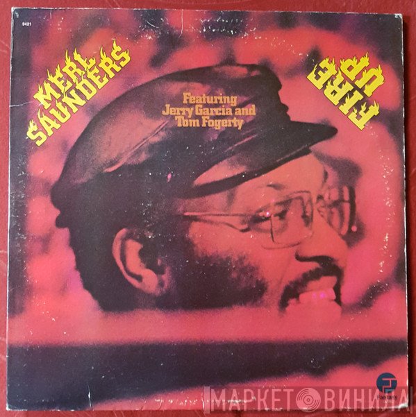 Merl Saunders  - Fire Up