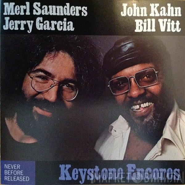 Merl Saunders, Jerry Garcia, John Kahn, Bill Vitt - Keystone Encores
