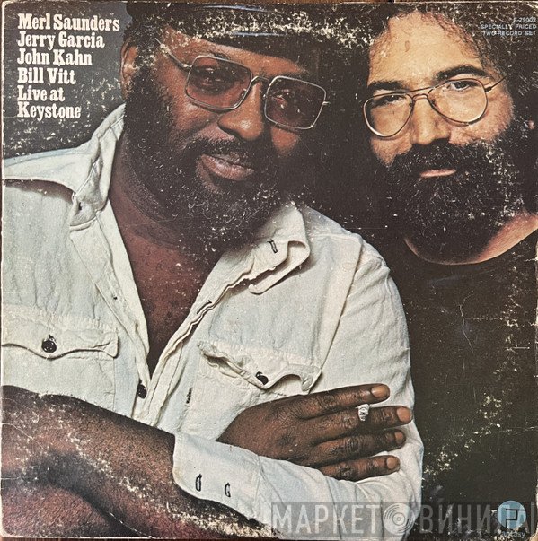 Merl Saunders, Jerry Garcia, John Kahn, Bill Vitt  - Live At Keystone