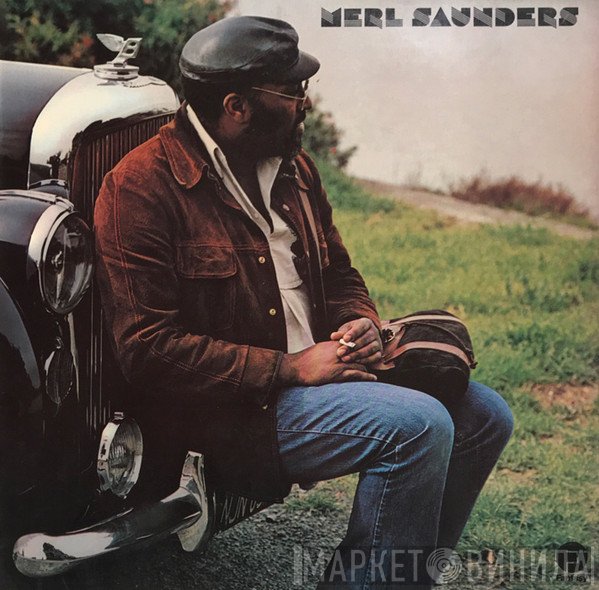Merl Saunders  - Merl Saunders