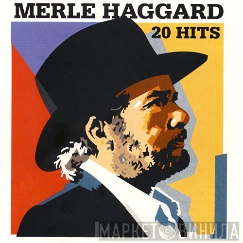 Merle Haggard  - 20 Hits