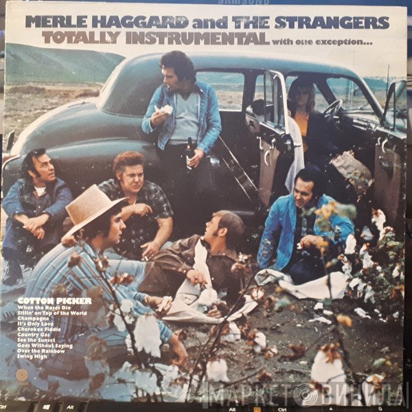 Merle Haggard And The Strangers   - Totally Instrumental With One Exception...