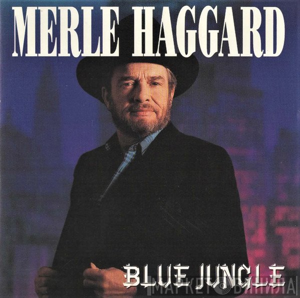 Merle Haggard - Blue Jungle