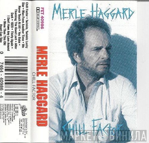 Merle Haggard  - Chill Factor