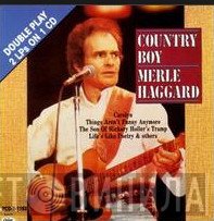 Merle Haggard  - Country Boy