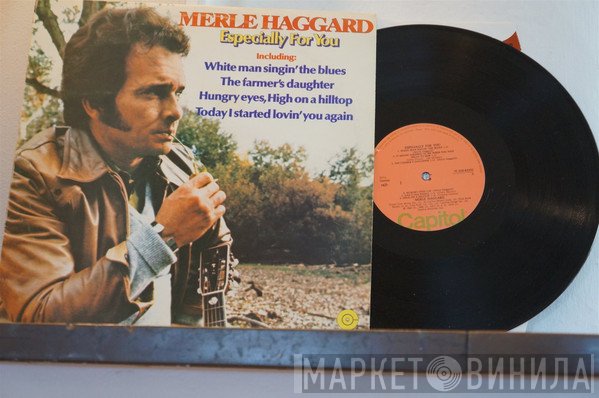 Merle Haggard  - Especially For You