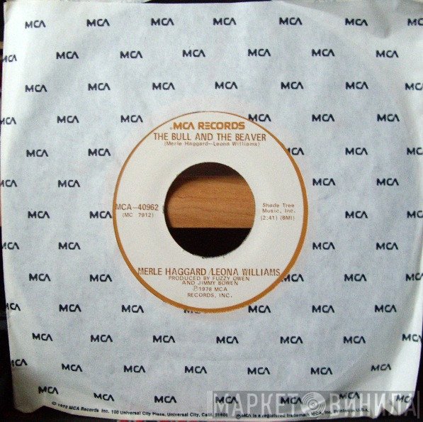 Merle Haggard, Leona Williams - The Bull And The Beaver