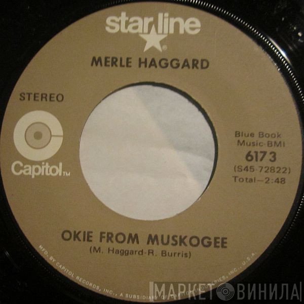 Merle Haggard - Okie From Muskogee / Daddy Frank (The Guitar Man)