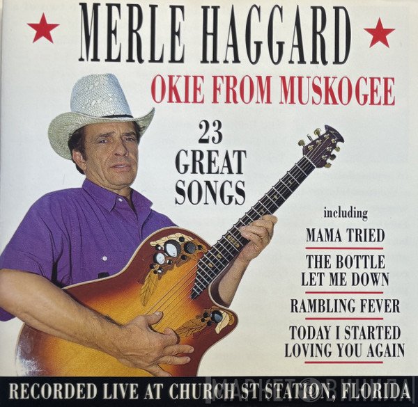 Merle Haggard - Okie From Muskogee